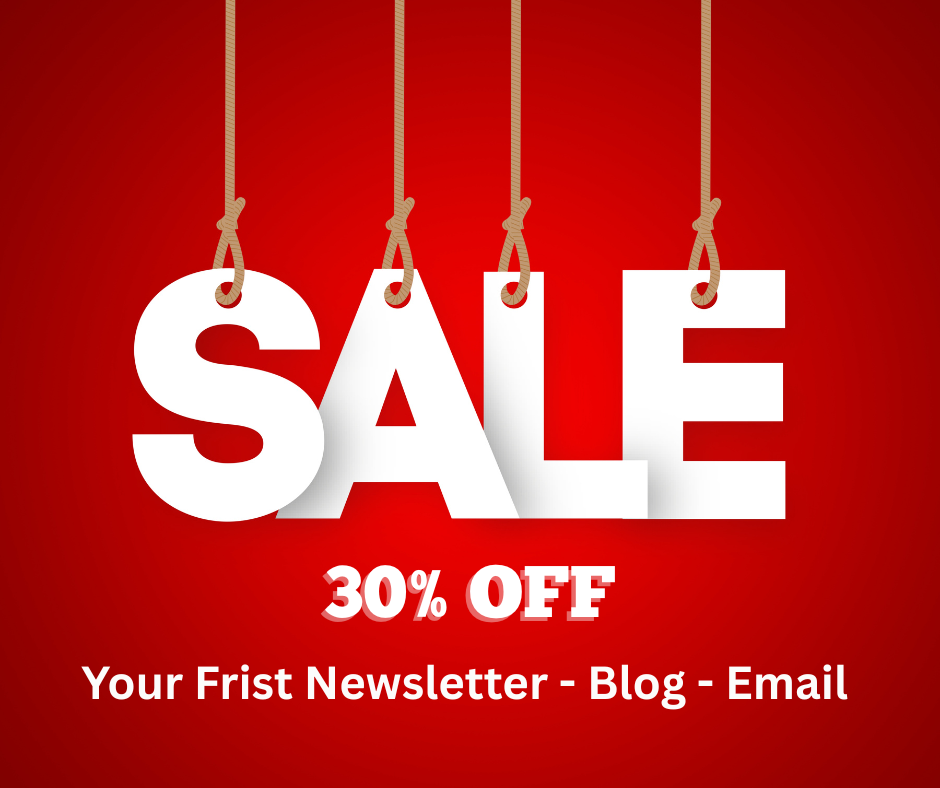 Sale 30% Off Newsletters, blogs, emails.